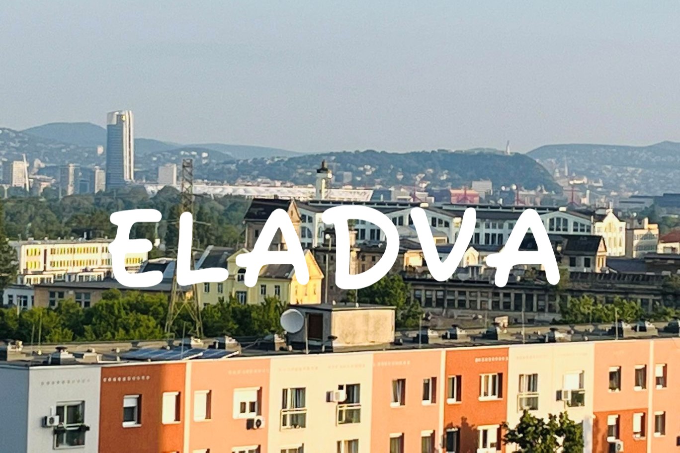 Eladó felújított lakás a Pázsitos sétányon, panorámás kilátással